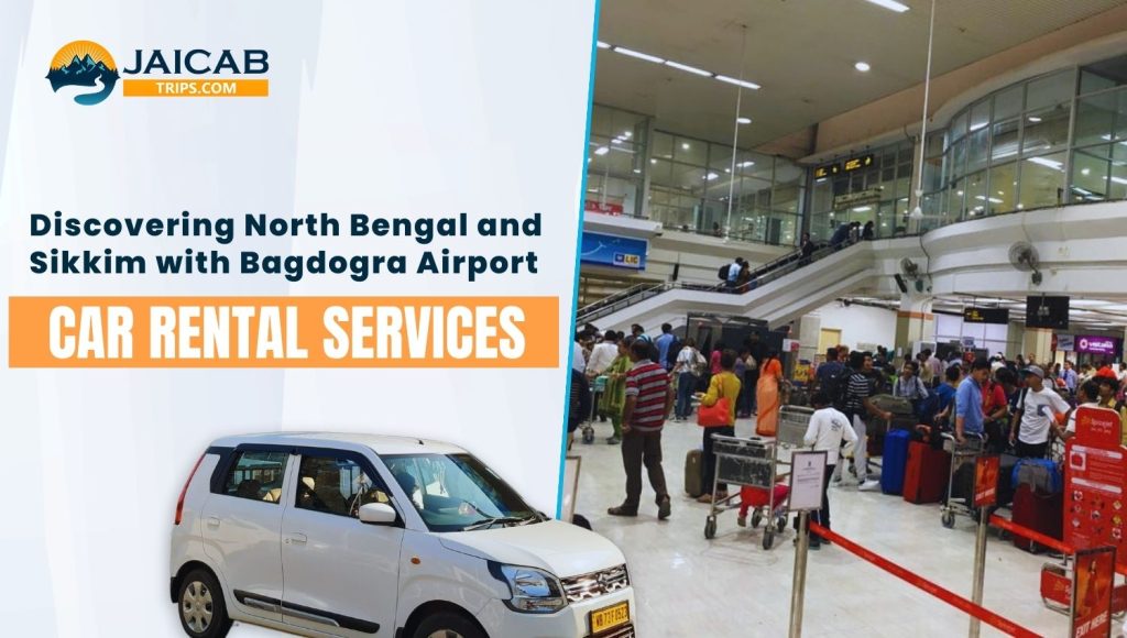 bagdogra airport and jai cab trips