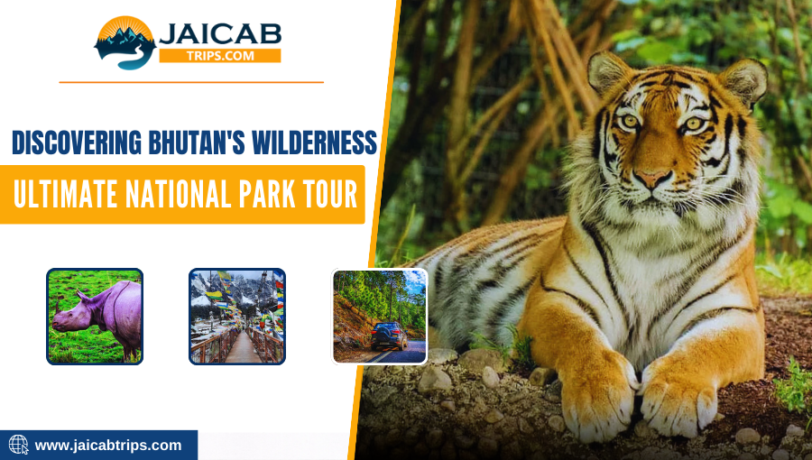 ultimate national park in bhutan