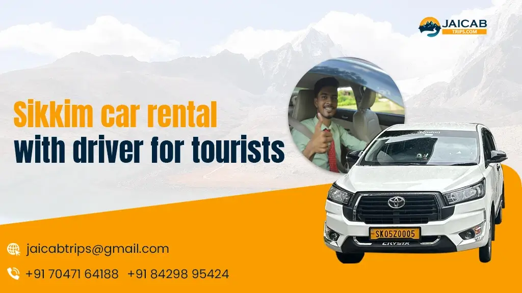 Sikkim car rental with driver for tourists