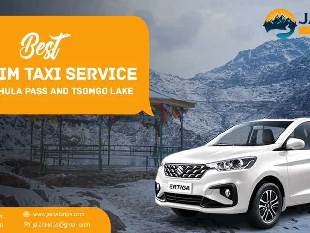 Best Sikkim Taxi Service For Nathula Pass And Tsomgo Lake